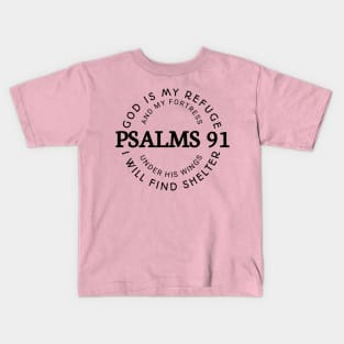 christian t shirt, blessed shirt, religious shirt, hymn t shirt, christjesus shirt, jesus love tee, psalms 91 t shirt Kids T-Shirt